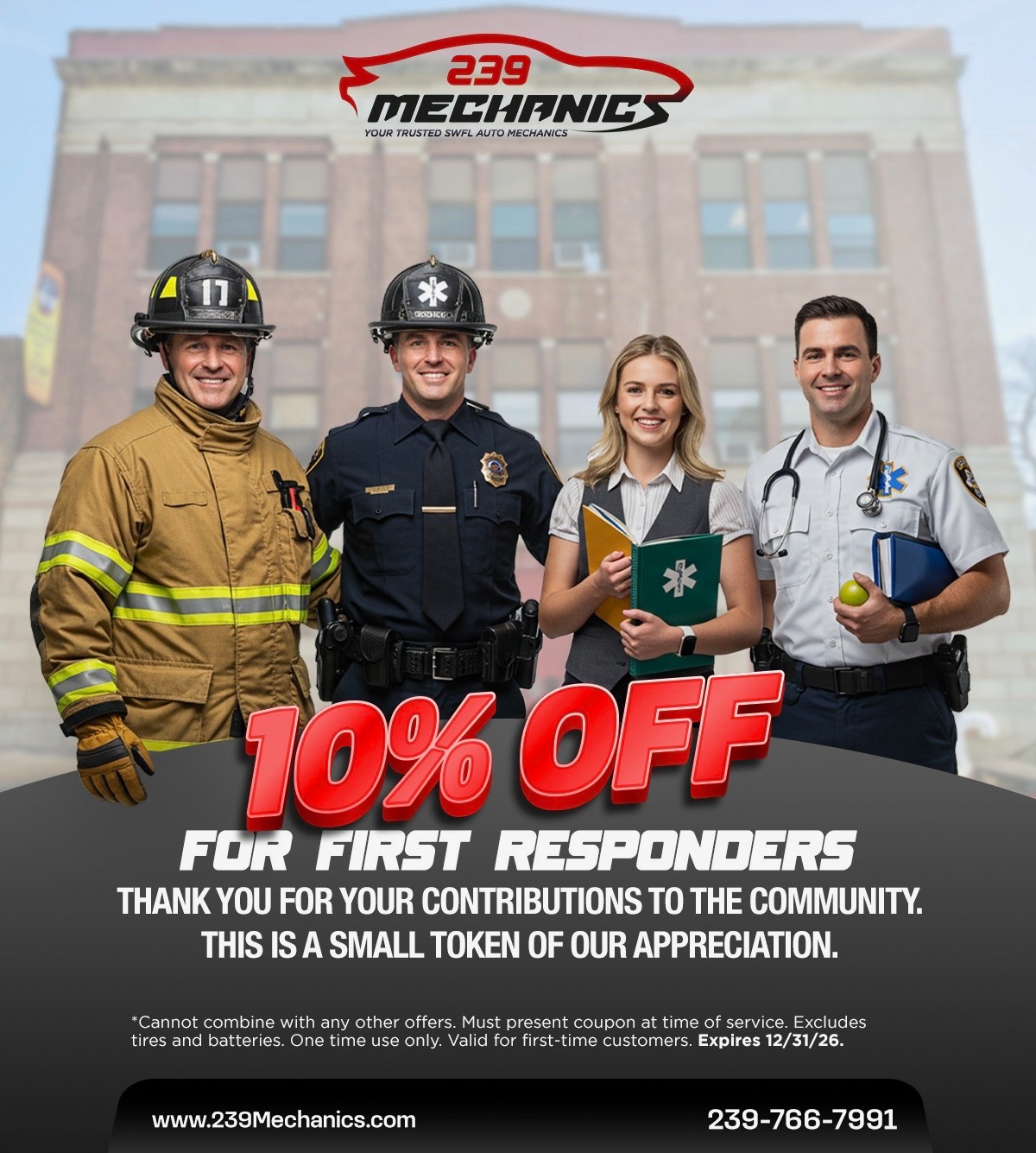 10% off for first responders at 239 Mechanics - Thank you for your service